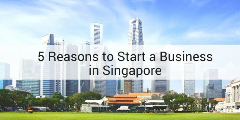 Why Choose Singapore for Business | Business Blog